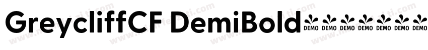 GreycliffCF DemiBold字体下载字体转换